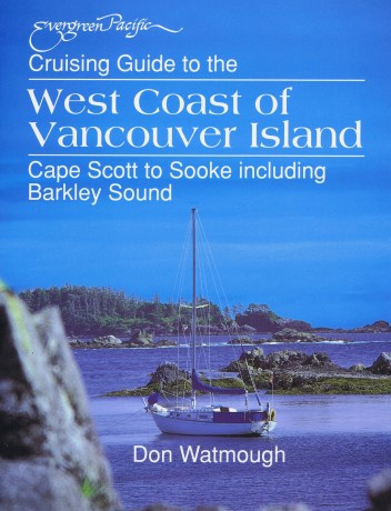 Cruising Guide to the West Coast of Vancouver